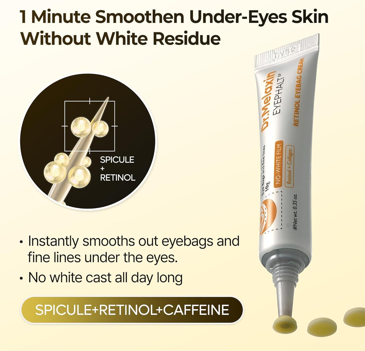 Dr.Melaxin Retinol Eyebag Cream For Puffiness, Wrinkle, Eye Moisturizer With Niacinamide & Ceramide Makeup Friendly Korean Skin Care 0.35 fl oz (Pack of 1)